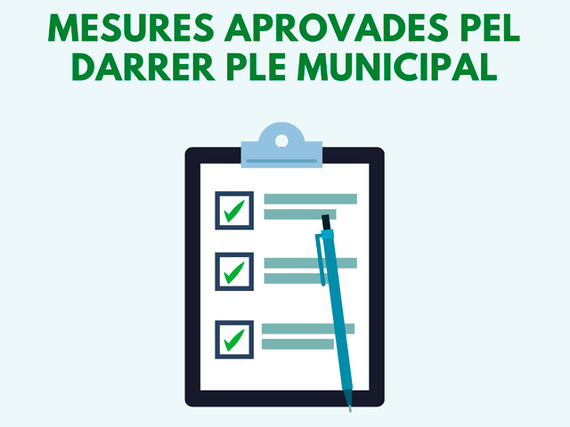 Mesures aprovades pel darrer ple municipal